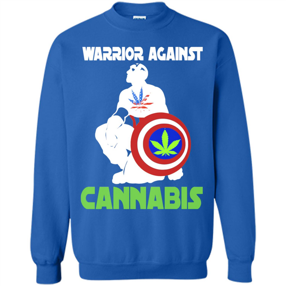 warrior against cannabis - Sweatshirt