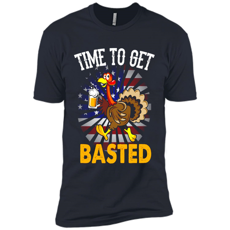 Time To Get Basted Funny Turkey Beer Thanksgiving - Premium Short Sleeve T-Shirt