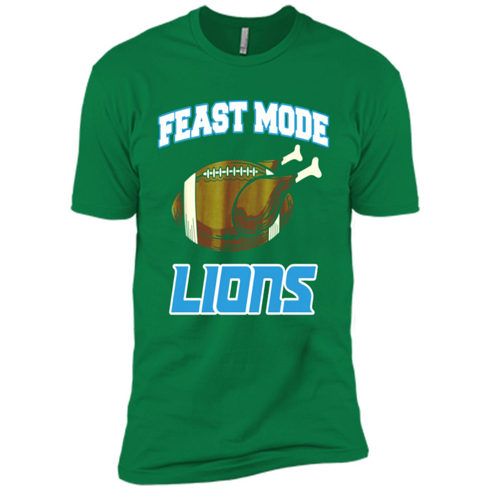 Feast Mode Lions Shirt - Detroit Turkey Thanksgiving