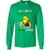 The Grinch - All I Need Is Coffee & My Dog It Is Too Peopley Outside