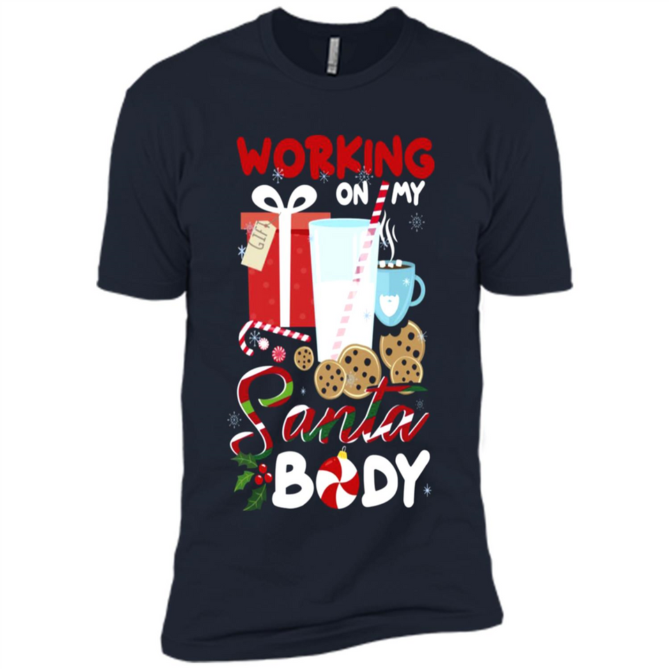 Working On My Santa Body Funny Christmas Gift Sleeve Xmas - Premium Short Sleeve T-Shirt