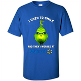 The Grinch - I Used To Smile And Then I Worked At Walmart