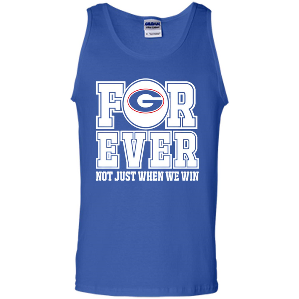 Georgia Bulldogs Forever For ever not just when we win - Tank Top