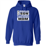 PROUD SON OF A FREAKING AWESOME MOM