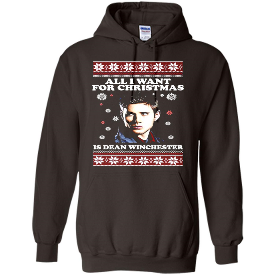 All I want for Christmas is Dean Winchester sweater - Hoodie