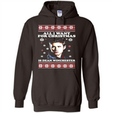 All I want for Christmas is Dean Winchester sweater - Hoodie