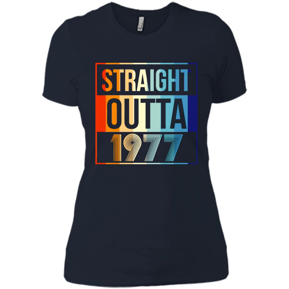 Retro Straight Outta 1977 41 Years Old - Ladies' Boyfriend T-Shirt