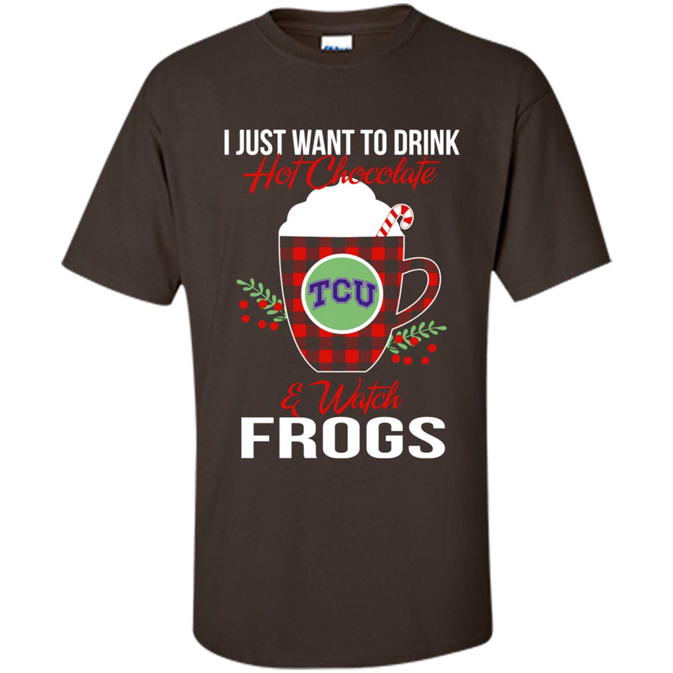 I Just Want To Drink Hot Chocolate & Watch TCU Horned Frogs Ugly Christmas Sweater PINGPONG