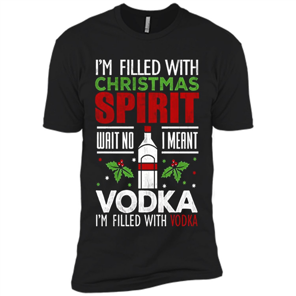 Christmas Gift Shirt Christmas Spirit Vodka Santa - Premium Short Sleeve T-Shirt
