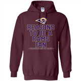Reasons to be a Los Angeles Rams Fan Complete List on Back - Hoodie