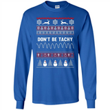 Don't Be Tachy Crewneck