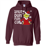 Christmas Grinch Shut Duh Fuh Cup