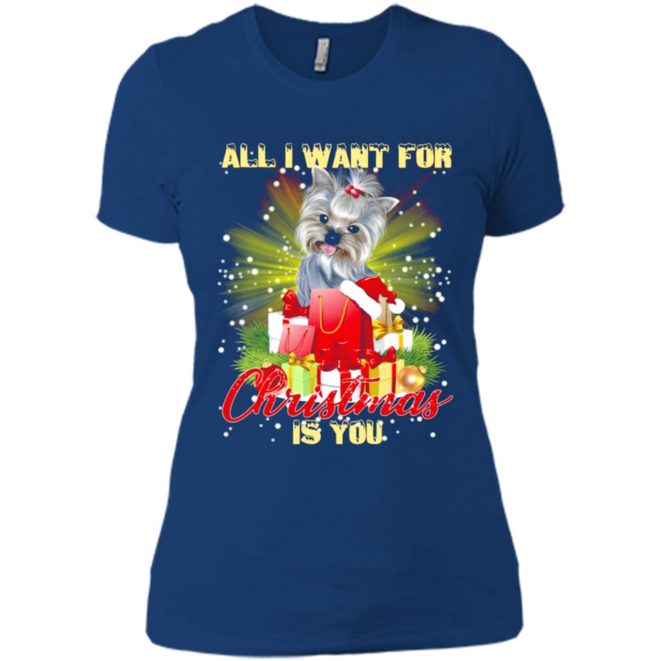 All I Want For Christmas Is You Yorkie Yorkshire Terrier