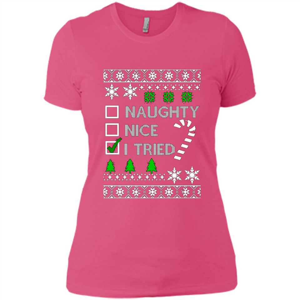 Naughty Nice I Tried Christmas sweatshirt PINGPONG