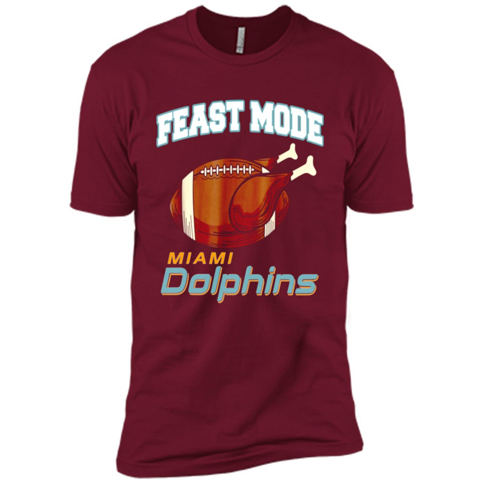 Feast Mode Dolphins Shirt - Miami Turkey Thanksgiving