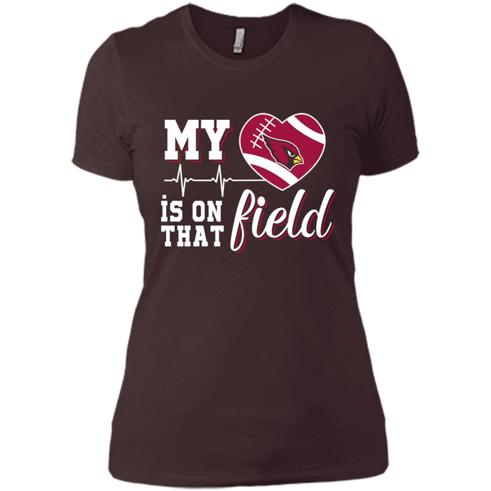 Arizona Cardinals Football My Heart is on that Field - Ladies' Boyfriend T-Shirt