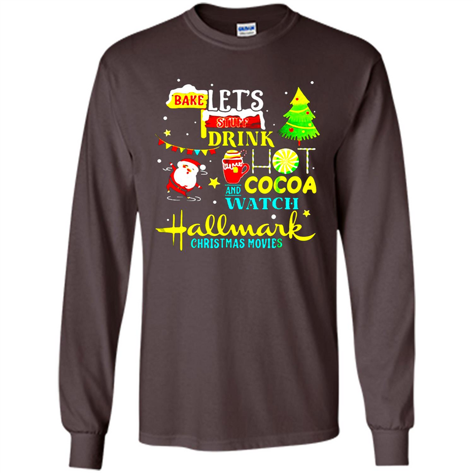 Santa claus i just want to bake stuff and waych christmas movi PINGPONG - Long Sleeve T-Shirt