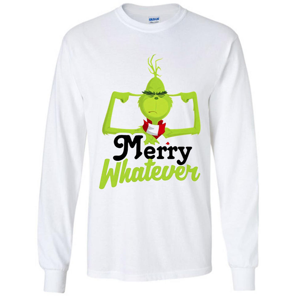 Grinch Merry Whatever Funny Christmas Sporty - Long Sleeve T-Shirt