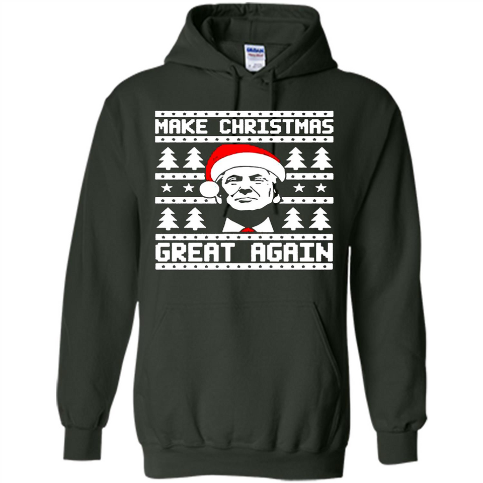 Fabulous Make Christmas Great Again Trump Ugly Christmas - Hoodie