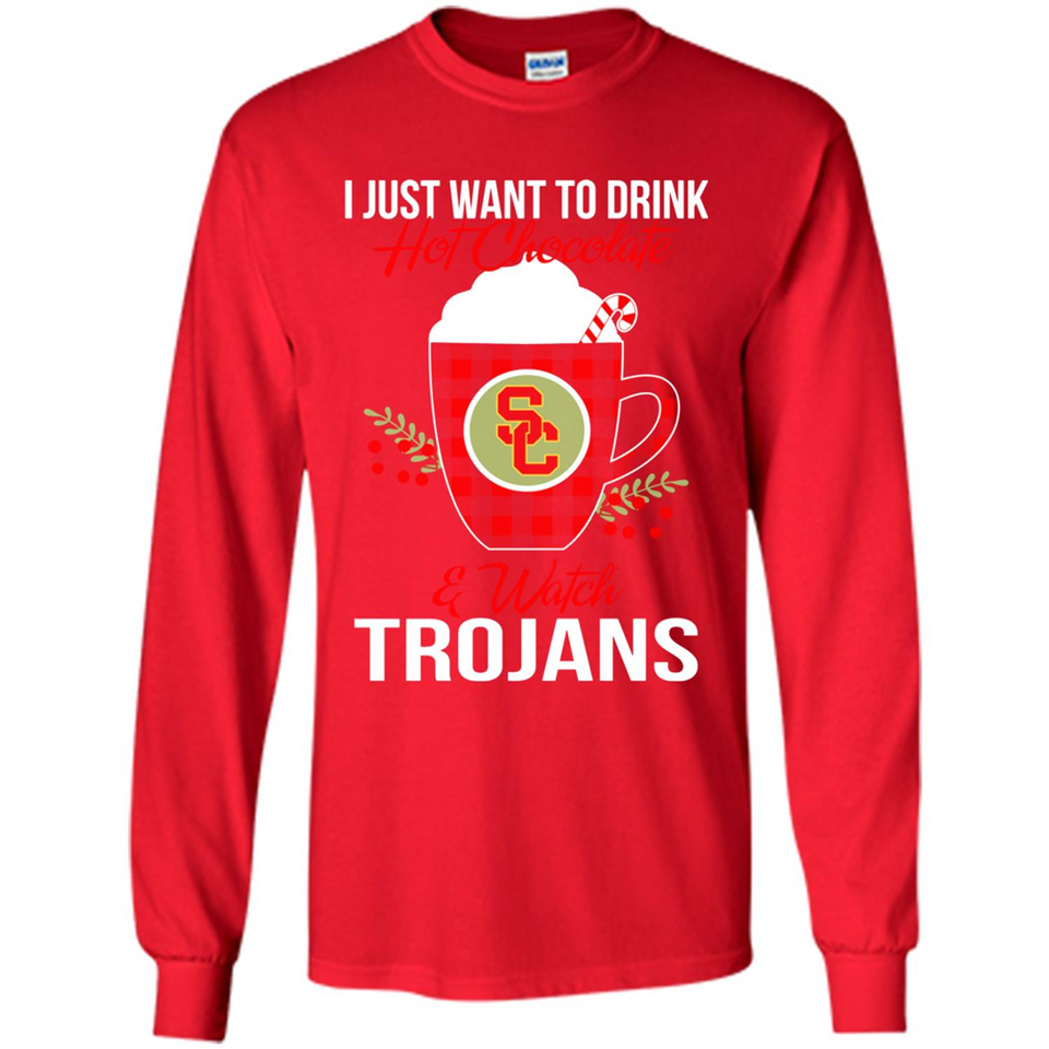 I Just Want To Drink Hot Chocolate & Watch USC Trojans Ugly Christmas Sweater PINGPONG