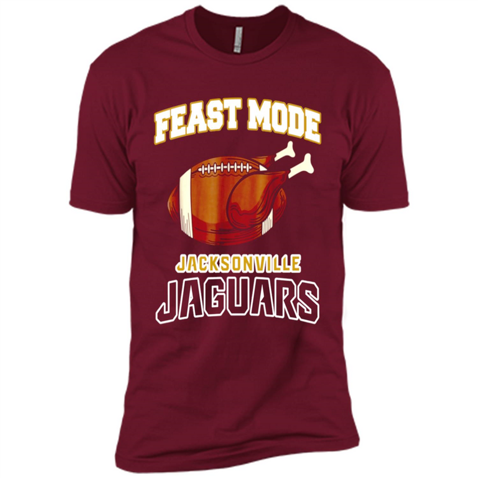 Feast Mode Jaguars Shirt - Jacksonville Turkey Thanksgiving