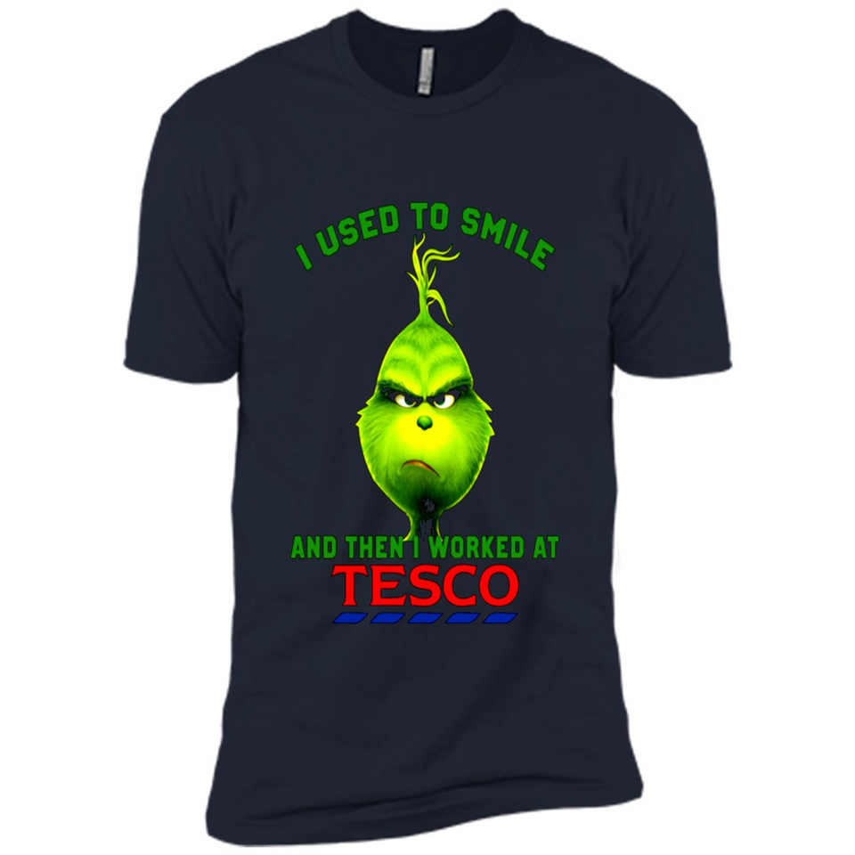 The Grinch - I Used To Smile And Then I Worked At Tesco