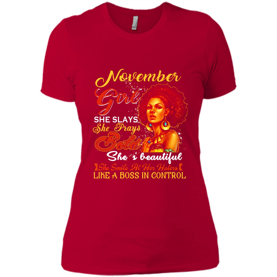 November Girl She Slays She Prays Beautiful Birthday PINGPONG