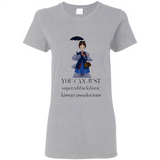 Mary Poppins Clipart You Can Just Supercalifuckilistic Kissmyassadocious MERCHCUTE - Ladies Short-Sleeve
