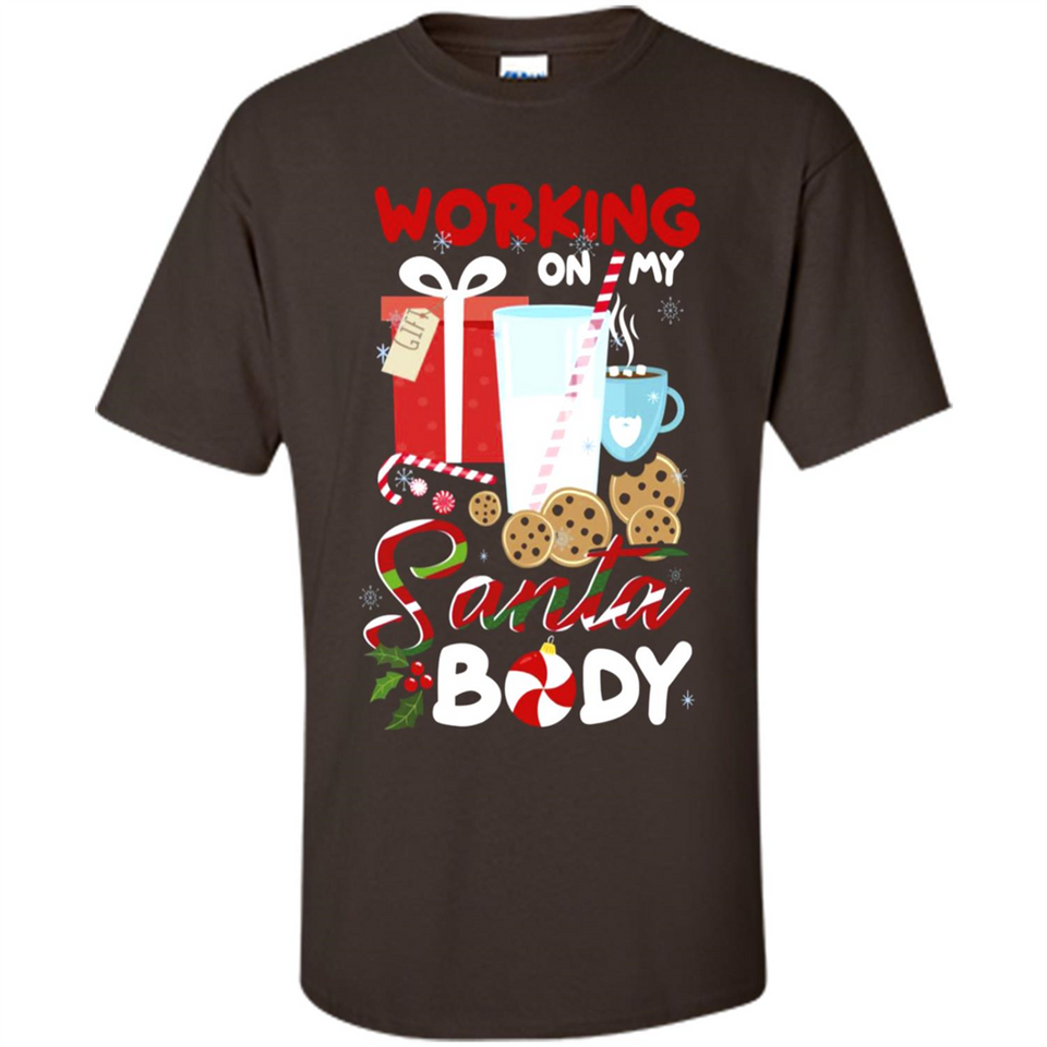 Working On My Santa Body Funny Christmas Gift Sleeve Xmas - Shirt