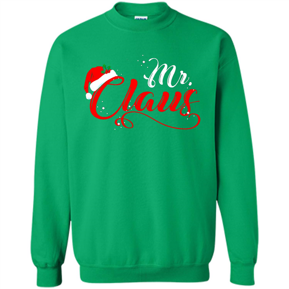 Mr. Claus Santa Claus Merry Xmas T-Shirt - Sweatshirt