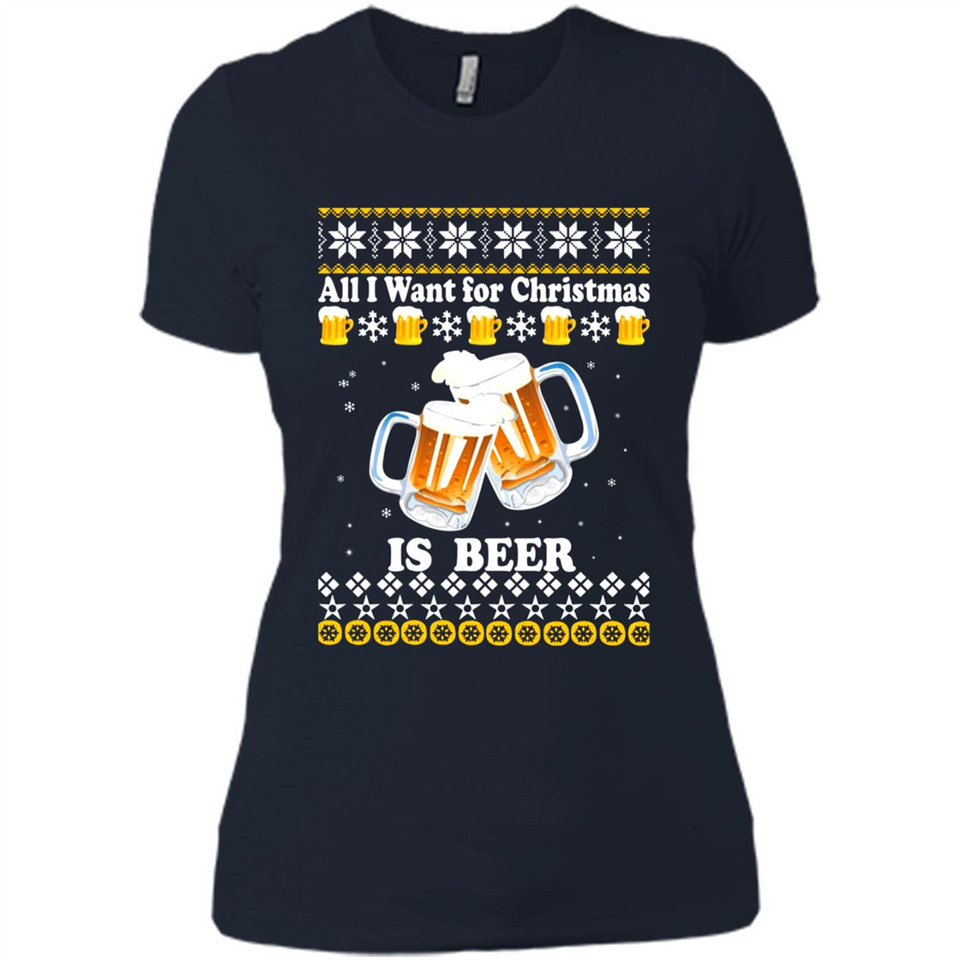 All I want for Christmas is Beer sweater - Ladies' Boyfriend T-Shirt