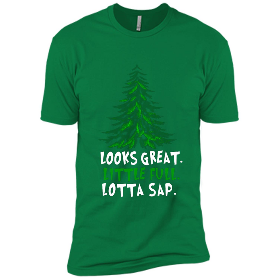 Looks Great Little Full Lotta Sap Funny Christmas Mug PINGPONG - Premium Short Sleeve T-Shirt