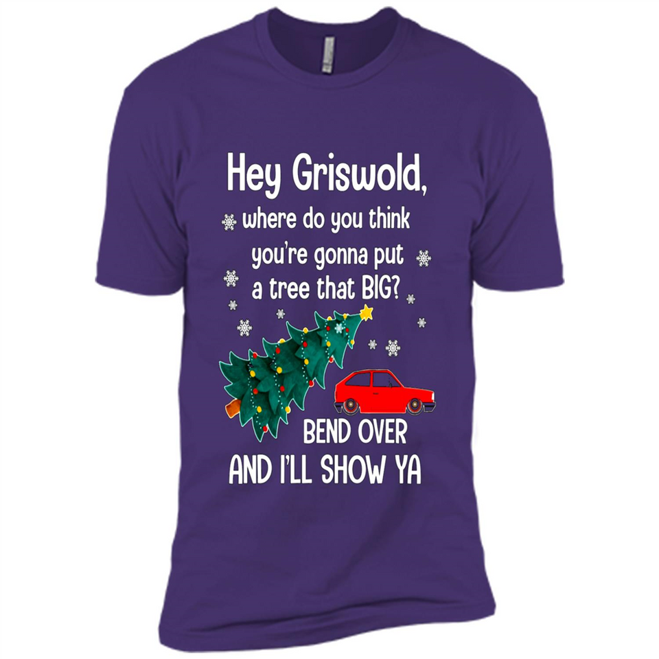 Hey Griswold Where Do You Think You’re Gonna Put A Tree Christmas PING PONG