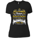 I'm A November Woman-Queen November - Ladies' Boyfriend T-Shirt