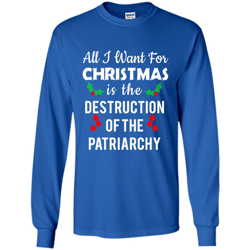 All I Want For Christmas Is The Destruction Of The Patriarchy sweater PINGPONG