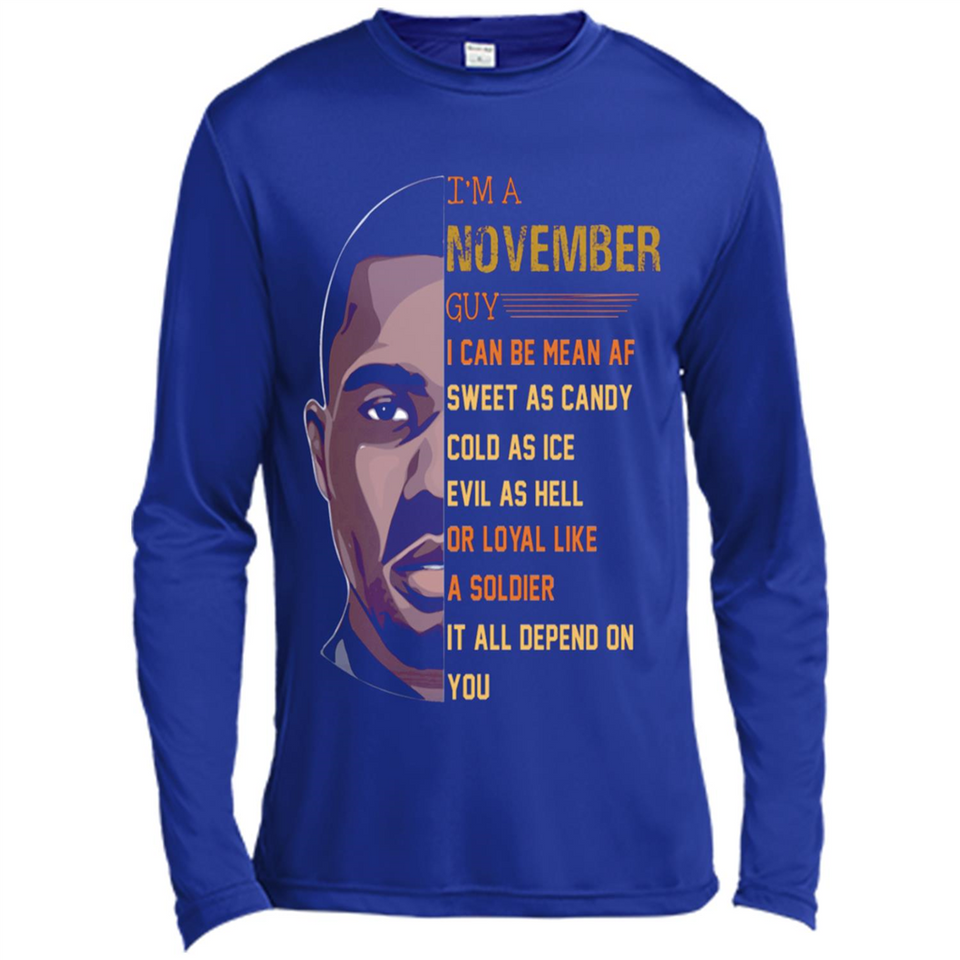 November Guy Can Be Mean AF