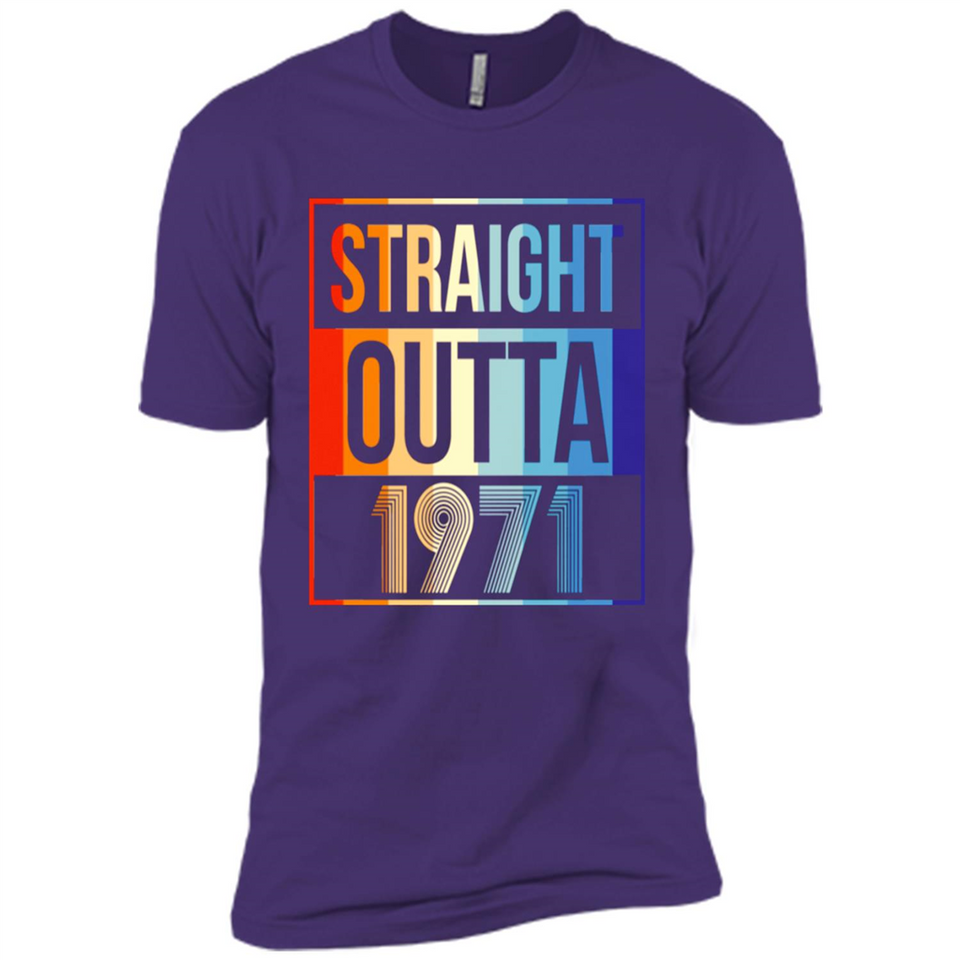 Retro Straight Outta 1971 47 Years Old - Premium Short Sleeve T-Shirt