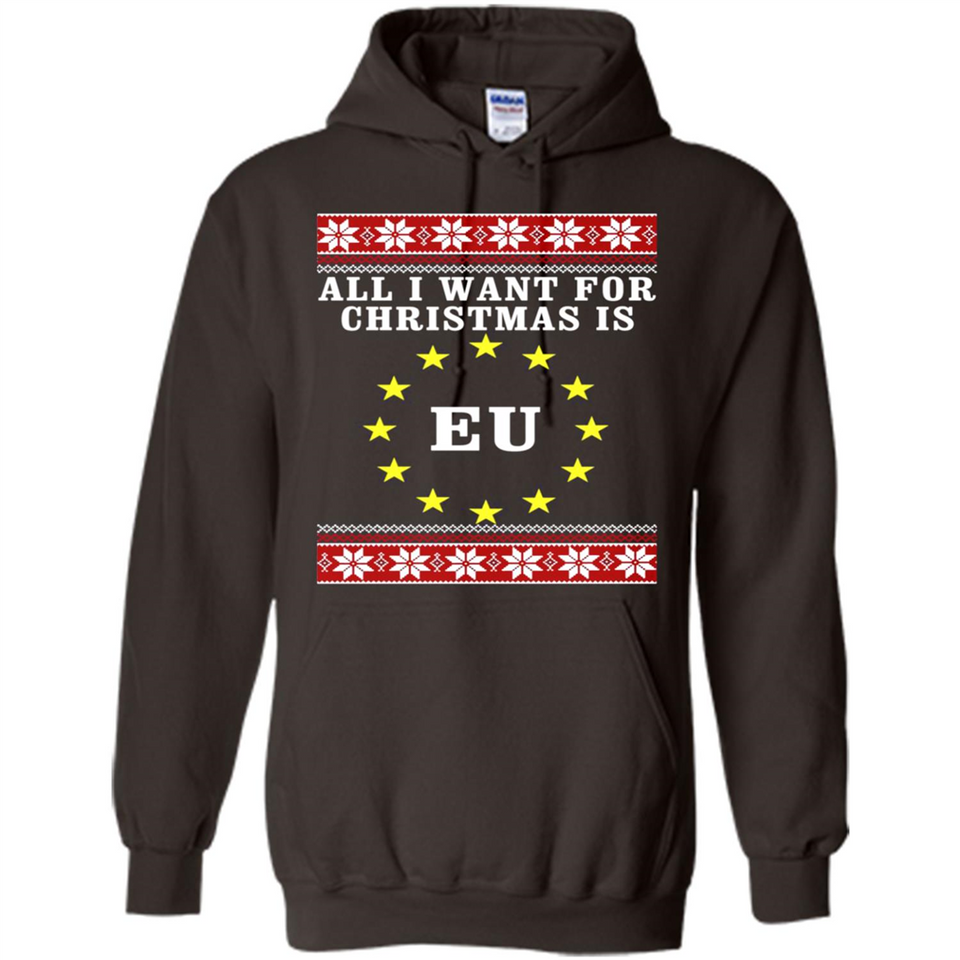 All I want for Christmas is EU ugly - Hoodie