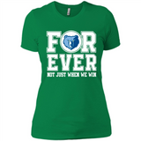 Memphis Grizzlies Forever For ever not just when we win - Ladies' Boyfriend T-Shirt