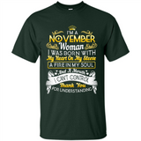 I'm A November Woman-Queen November - Shirt