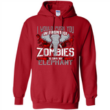I Would Push You In Front Of Zombies To Save My Elephant