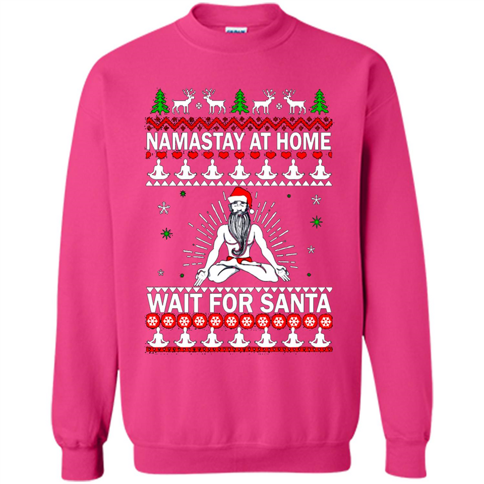 Namastay at home and wait for Santa Christmas sweatshirt PINGPONG