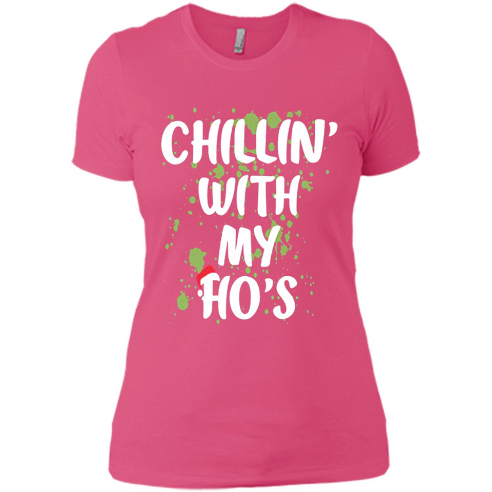 Chillin With My Ho's Funny Christmas - Ladies' Boyfriend T-Shirt