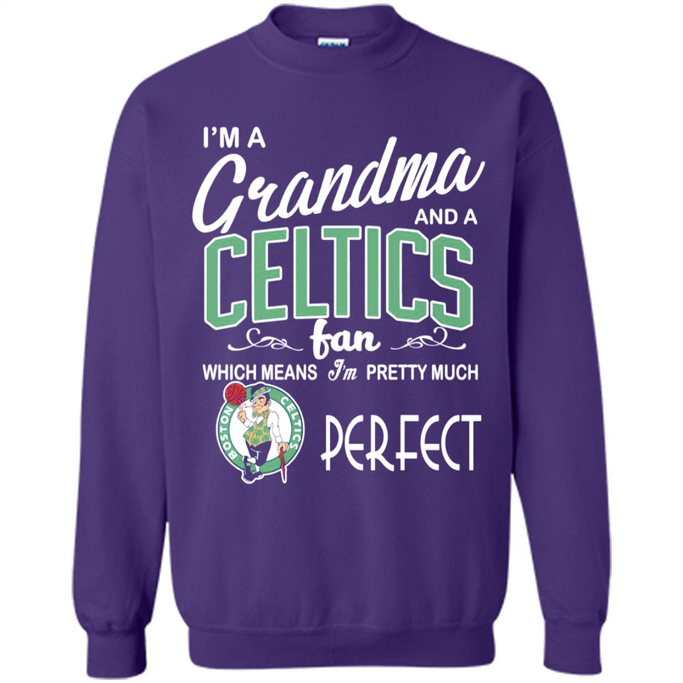I'M A Grandma And A Boston Celtics Fans