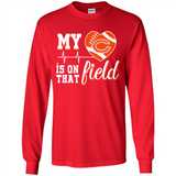 Chicago Bears Football My Heart is on that Field - Long Sleeve T-Shirt