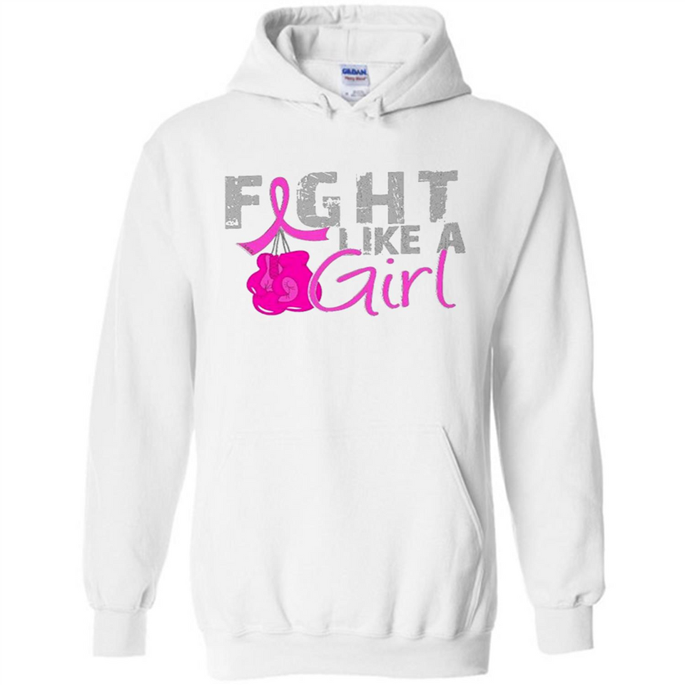 Fight Like A Girl Breast Cancer Awareness - Hoodie