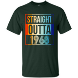 Retro Straight Outta 1968 50 Years Old - Shirt