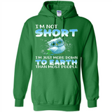 The owl I'm not short I just more down to Earth than most people - Hoodie