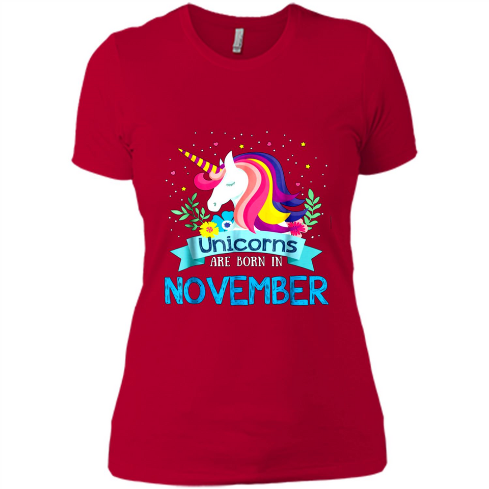 Unicorns are born in November Birthday Rainbow Gift Ladies Custom