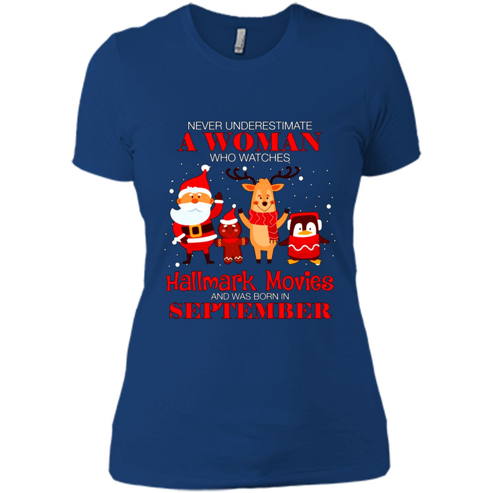 Never Underestimate A September Woman Watches Hallmark Movies Sweatshirt PINGPONG
